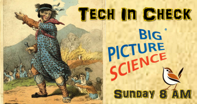 Big Picture Science – Sunday 8 AM