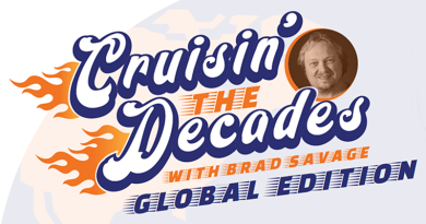 Brad Savage’ Cruisin’ the Decades 9-10 Sunday